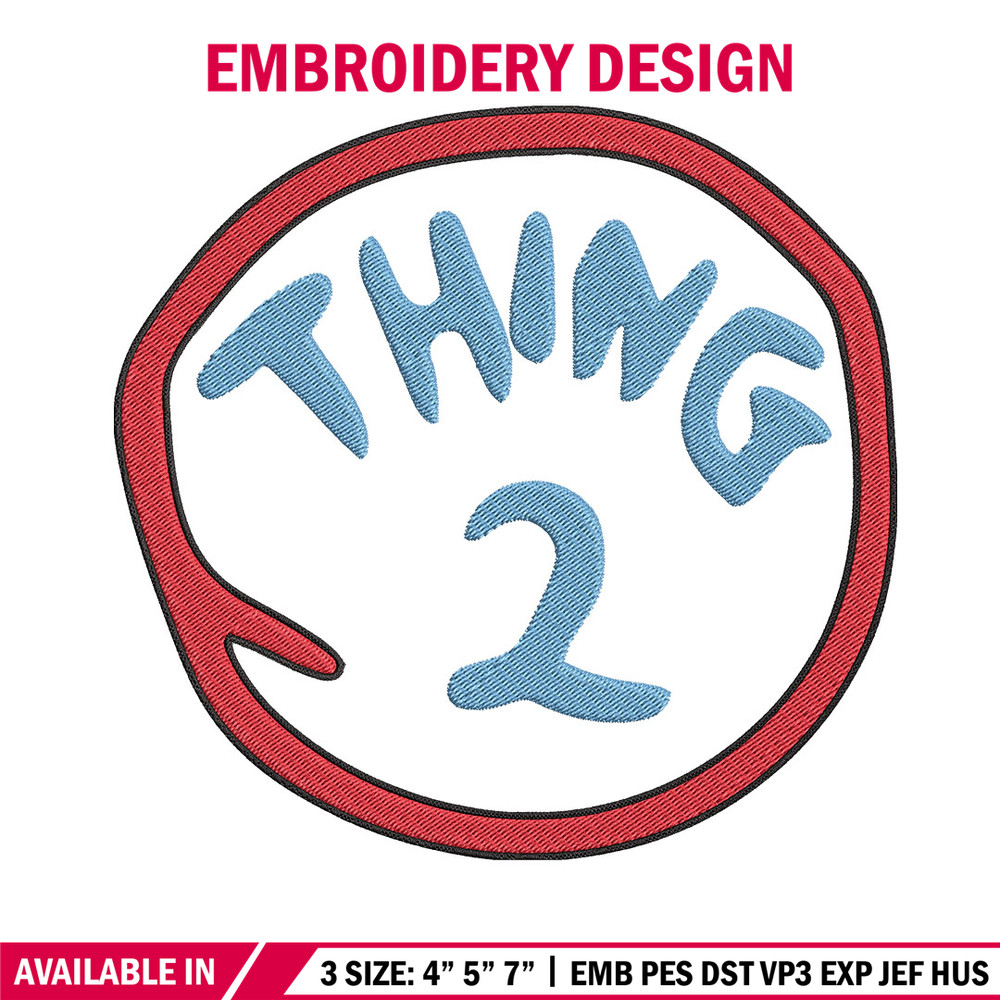 thing 2 logo Embroidery Design, Embroidery File, logo Embroidery, logo shirt, Embroidery design, Digital download..jpg