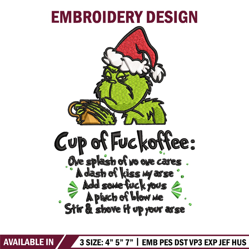 Cup of fuckoffee grinch Embroidery design, Grinch christmas Embroidery, Embroidery File, Grinch design, Instant download.jpg