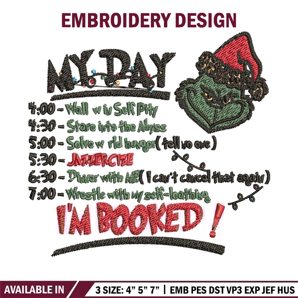 Grinch Christmas My Day Embroidery design, Grinch christmas Embroidery, Grinch design, Embroidery File, Instant download.jpg