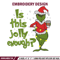 Is This Jolly embroidery design,Chrismas design, Embroidery shirt, Embroidery file, Grinch embroidery, Digital download.jpg