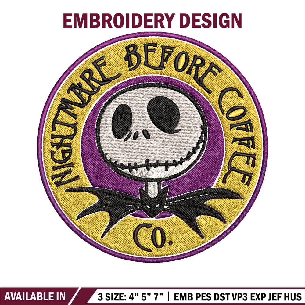Nightmare before coffee Embroidery design, jack skellington Embroidery, Embroidery File, Horror design, Digital download.jpg