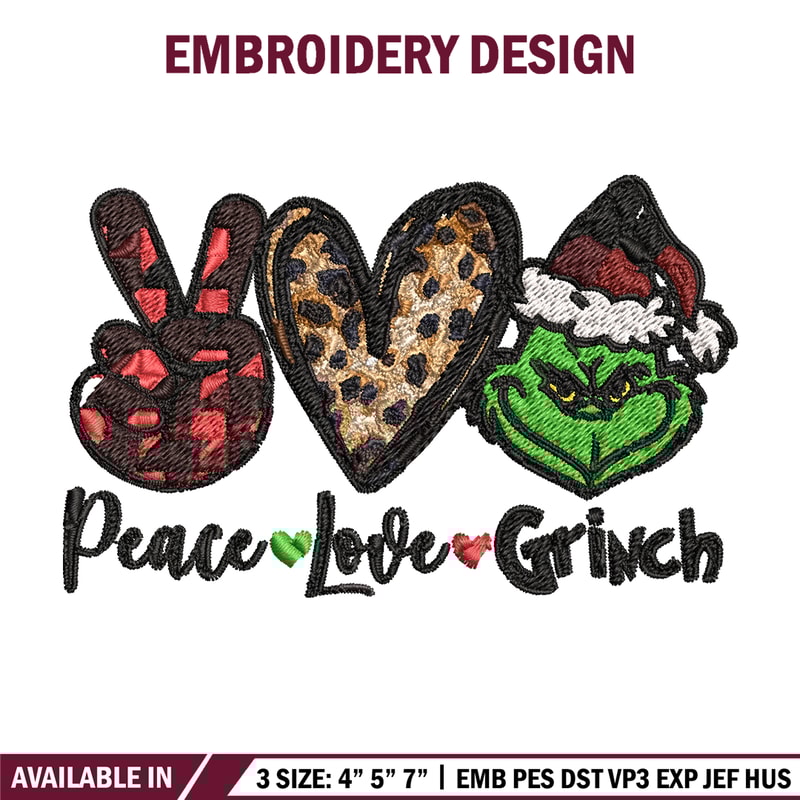 Peace love Grinch Embroidery design, Grinch christmas Embroidery, Grinch design, Embroidery file, Instant download..jpg