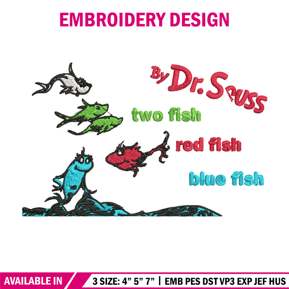 One fish two fish, blue fish red fish Embroidery Design, Dr seuss Embroidery, Embroidery File, Digital download.jpg