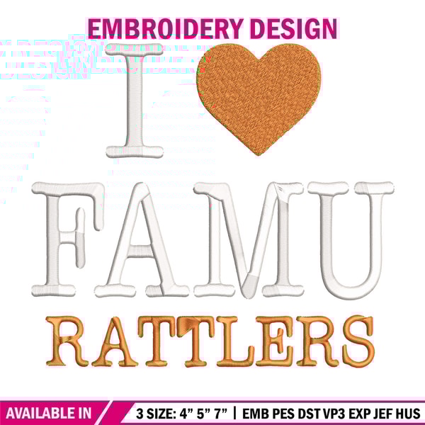 I love Florida AM Rattlers embroidery design, Sport embroidery, logo sport embroidery, Embroidery design,NCAA embroidery.jpg