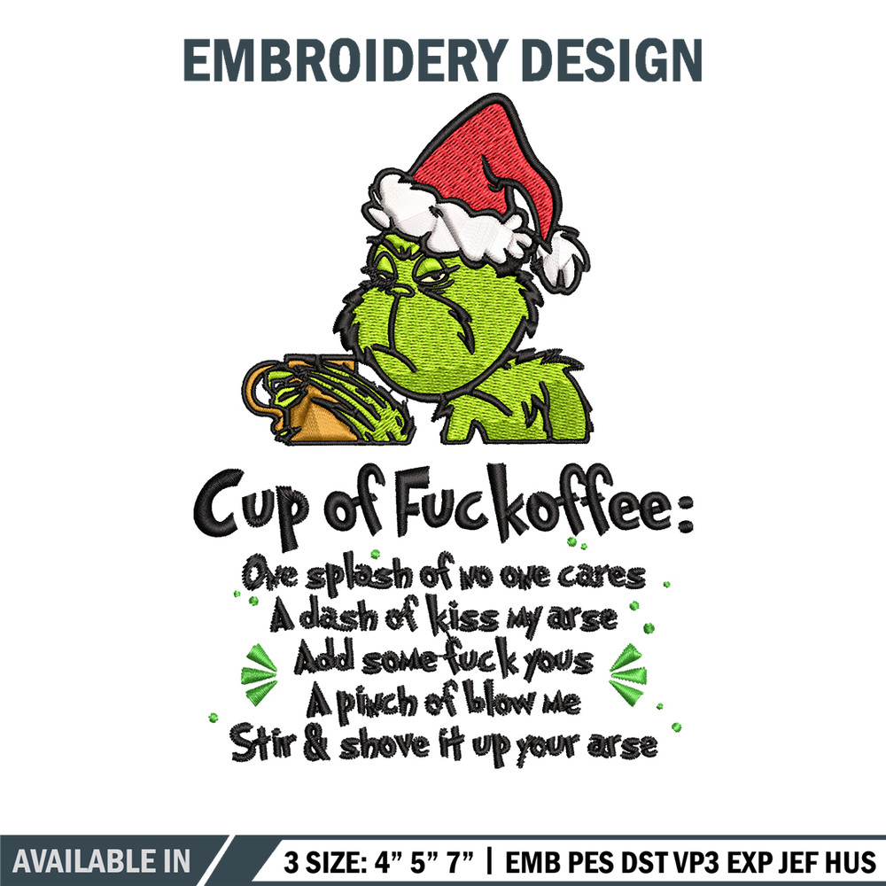Cup of fuckoffee grinch Embroidery design, Grinch christmas Embroidery, Embroidery File, Grinch design, Instant download.jpg