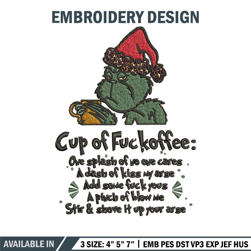 Cup of fuckoffee grinch Embroidery design, Grinch christmas Embroidery, Grinch design, Embroidery File, Instant download.jpg