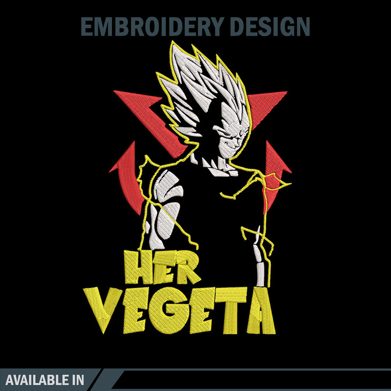 Her Vegeta Embroidery Design, Dragonball Embroidery, Embroidery File, Anime Embroidery, Anime shirt, Digital download.jpg