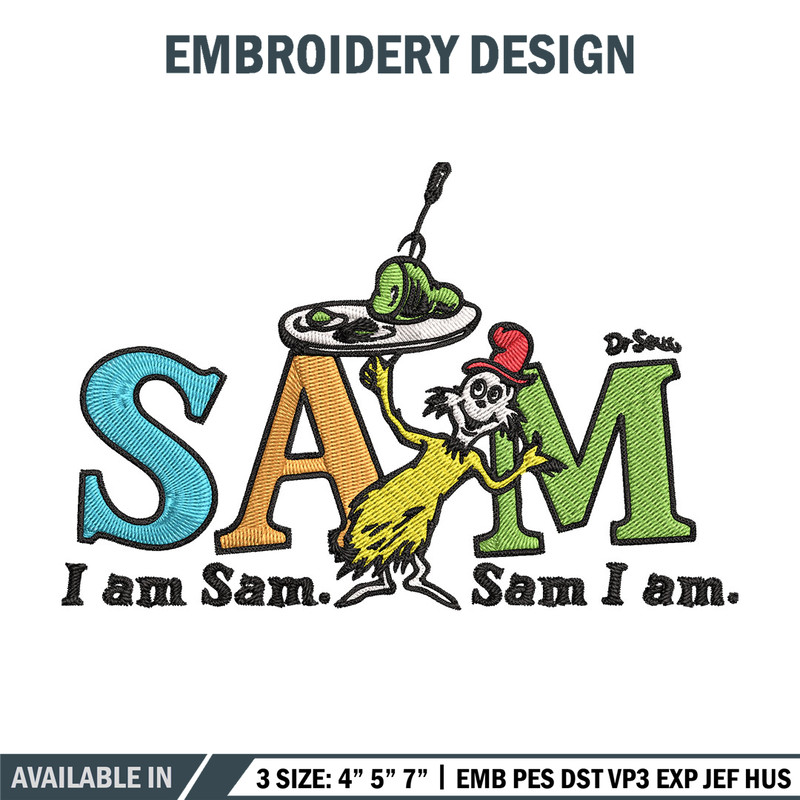 I am Sam Sam I Am Dr. Seuss Embroidery Design, Dr Seuss Embroidery, Embroidery File, Embroidery design, Digital download..jpg