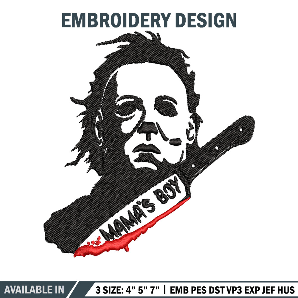 Mama's Boy Embroidery design, Michael Myers Embroidery, Embroidery File, Halloween design, Digital download..jpg