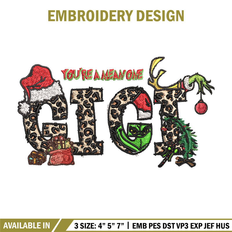 Gigi Christmas Grinch You're The Mean One Christmas Embroidery design, Grinch Embroidery, logo design, Instant download..jpg