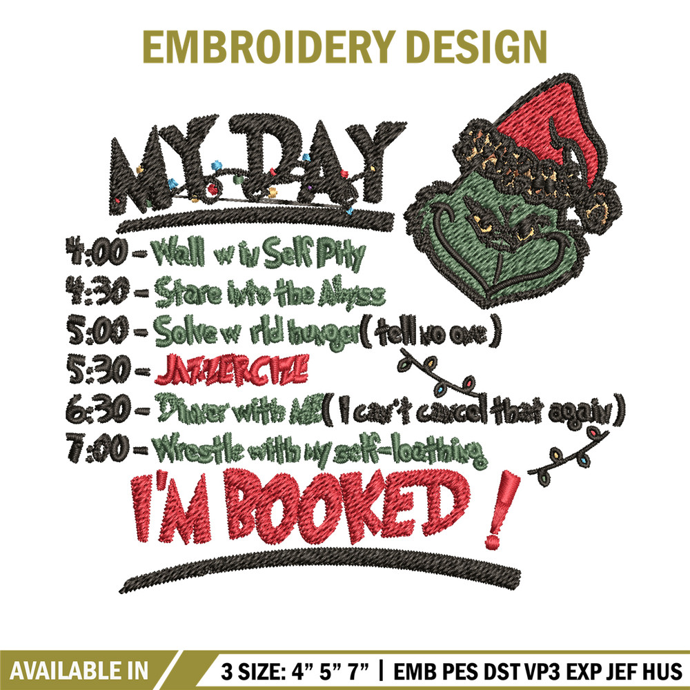 Grinch Christmas My Day Embroidery design, Grinch christmas Embroidery, Grinch design, Embroidery File, Instant download.jpg