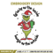 Grinchy Embroidery Design, Grinch Embroidery, Embroidery File, Chrismas Embroidery, Anime shirt, Digital download..jpg