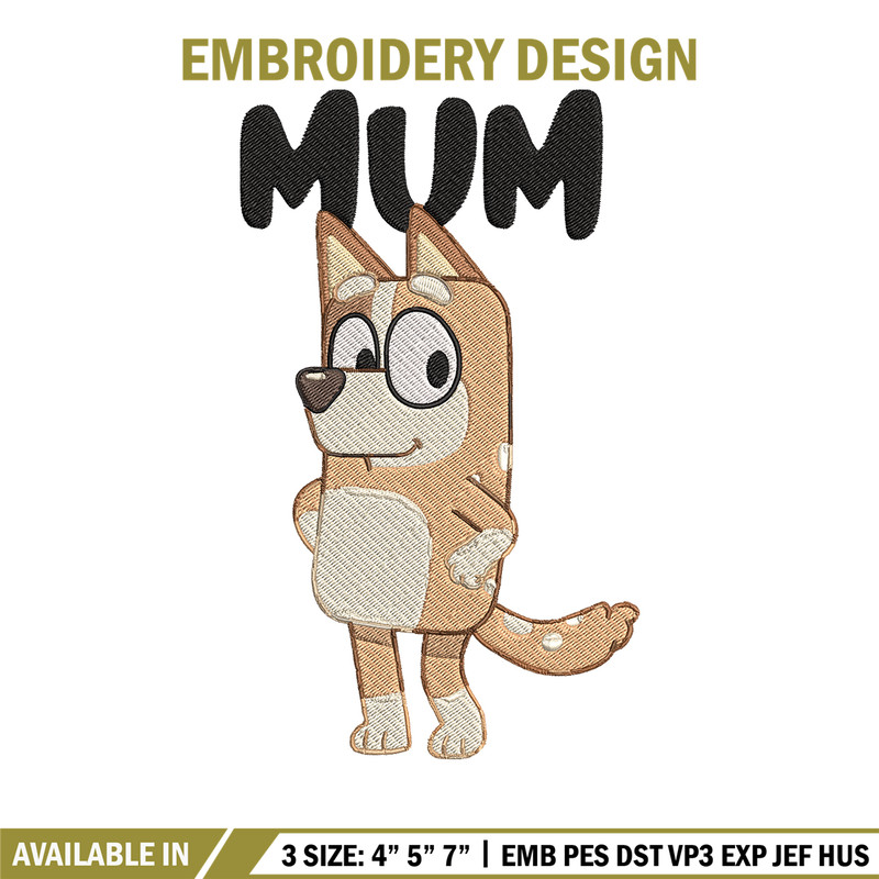 Mum bluey Embroidery, Bluey Cartoon Embroidery, cartoon Embroidery, Embroidery File, cartoon shirt, digital download..jpg
