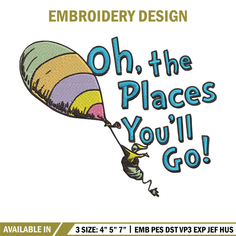 Oh The Places You'll Go Embroidery Design, Dr Seuss Embroidery, Embroidery File, Embroidery design, Digital download..jpg