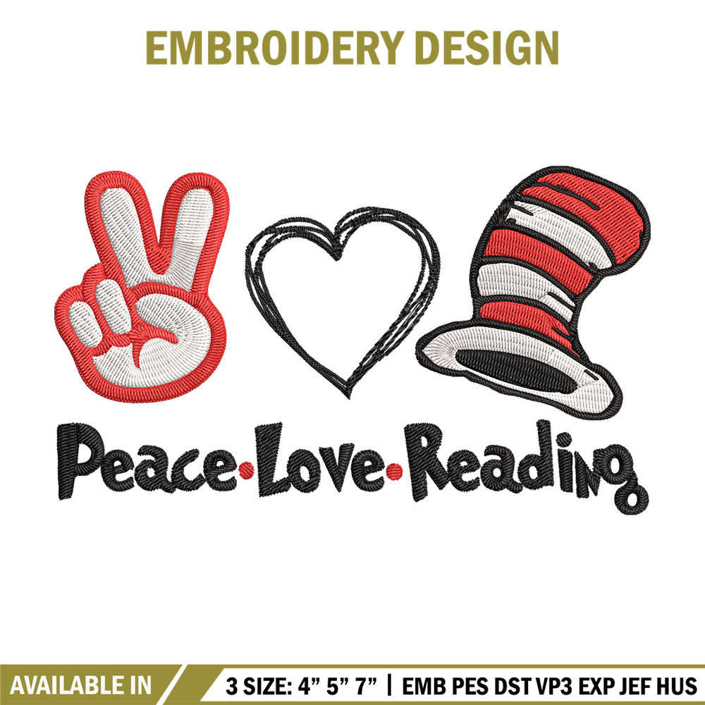 Peace Love Reading Dr seuss Embroidery Design, Dr seuss Embroidery, Embroidery File, Embroidery design, Digital download.jpg