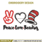 Peace Love Reading Embroidery Design, Embroidery File, logo Embroidery, logo shirt, Embroidery design, Digital download..jpg