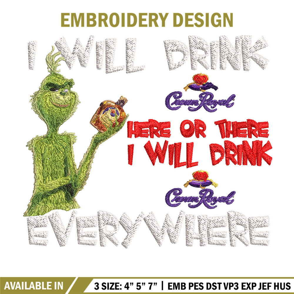 The Grinch I will drink Christmas Embroidery design, Grinch Embroidery, Grinch design, Embroidery file, Instant download.jpg
