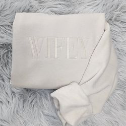 embroidered wifey crewneck sweatshirt or hooded sweatshirt, bride sweatshirt -couples sweatshirt