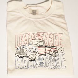 fourth of july t-shirt, land of the free home of the brave, embroidered t-shirt, independence day em