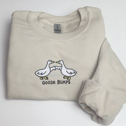 silly goose bumps embroidered sweatshirt, silly goose sweatshirt, embroidered gifts
