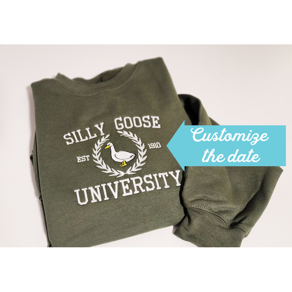 Silly Goose University Embroidered Sweatshirt, Silly Goose Sweatshirt or Hoodie, Embroidered Gift.jpg