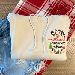 hallmark movie watching embroidered sweatshirt , christmas crewneck , hallmark movie hoodie