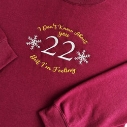 i'm feeling 22 taylor's version embroidered unisex sweatshirt