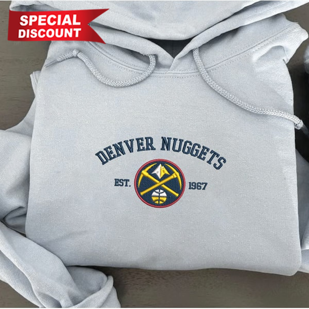 Vintage Denver Nuggets est 1967 Embroidered Unisex Shirt, Nuggets NBA T Shirt, Basketball, NBA Embroidery Hoodie, NBA Sweatshirt.jpg