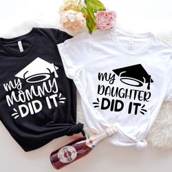 mom graduated tee, grad mama shirts, graduation shirt