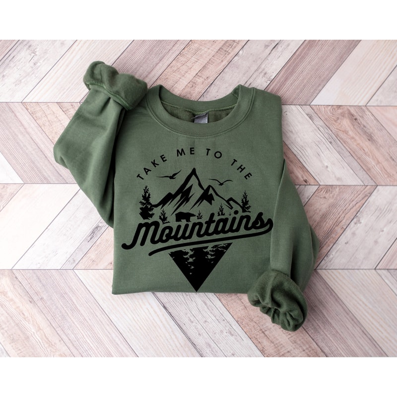 Take me to the Mountains Shirt Adventure Sweatshirt,Mountain shirt ,Camping Sweatshirt,Mountains are Calling,Camper shirt,Nature lover tee.jpg