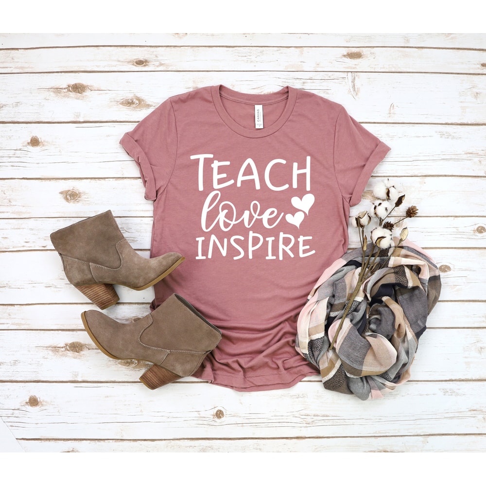Teach love inspire shirt, Preschool teacher shirt, Teacher shirt, Teacher gift, School shirt, Teacher appreciation shirt, Love shirt.jpg