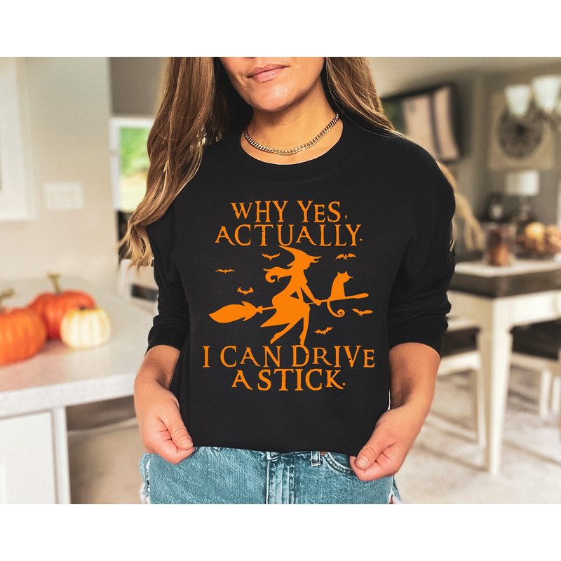 Yes I Can Drive A Stick Shirt, Halloween Women Shirt, Funny Halloween Shirt, Halloween T-shirt, Halloween Gift, Witch Shirt, Halloween Party.jpg