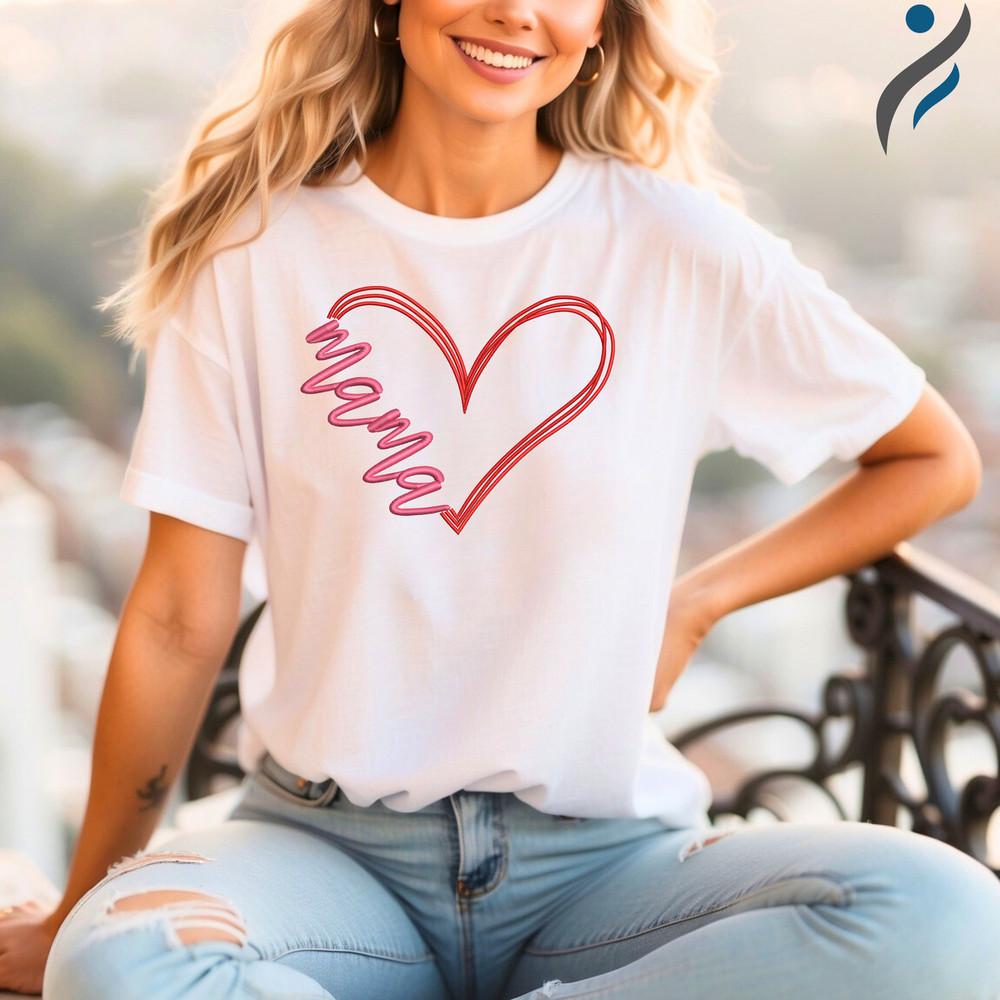 Mama Heart Shirt, Mama T-shirt, Gift For Her, Love Shirt, Mothers Day Tee, New Mommy Gift.jpg
