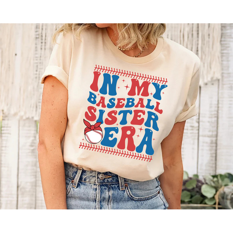 Baseball Sister Shirt, In My Baseball Sister Era Shirt, Game Day Shirt, Baseball Sister Tee, Baseball Shirts, Sport Shirt, Gift For Sister.jpg