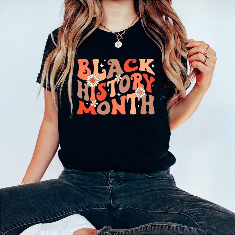 Black History Month Tshirt Shirt Black History Month Period Shirt, Black Month Shirt, Black Every Month Shirt, Black Lives Matter Shirt.jpg