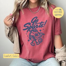 Go Sports Tshirt, Baseball T-shirt, Cute Baseball Shirt