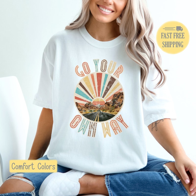 Go Your Own Way Shirt, Music Tee Shirt, Vintage Tshirt, Fleetwood Mac Sweatshirt, Boho Graphic Tee, Comfort Colors, Trending Now.jpg