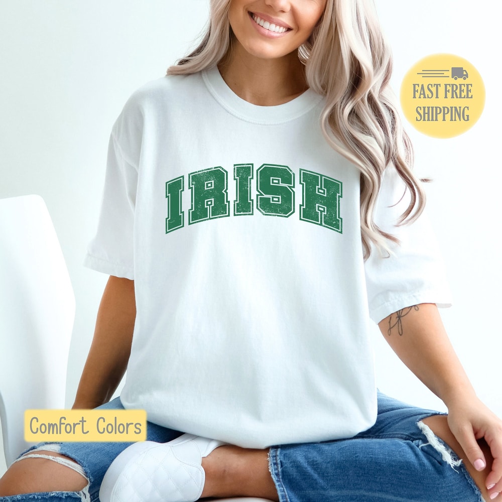 IRISH Graphic Tee, Green Tshirt, St Patricks Day Tee Shirt, St Patrick's Day Sweatshirt, Luck of the Irish T-shirt, Comfort Color, Trending.jpg