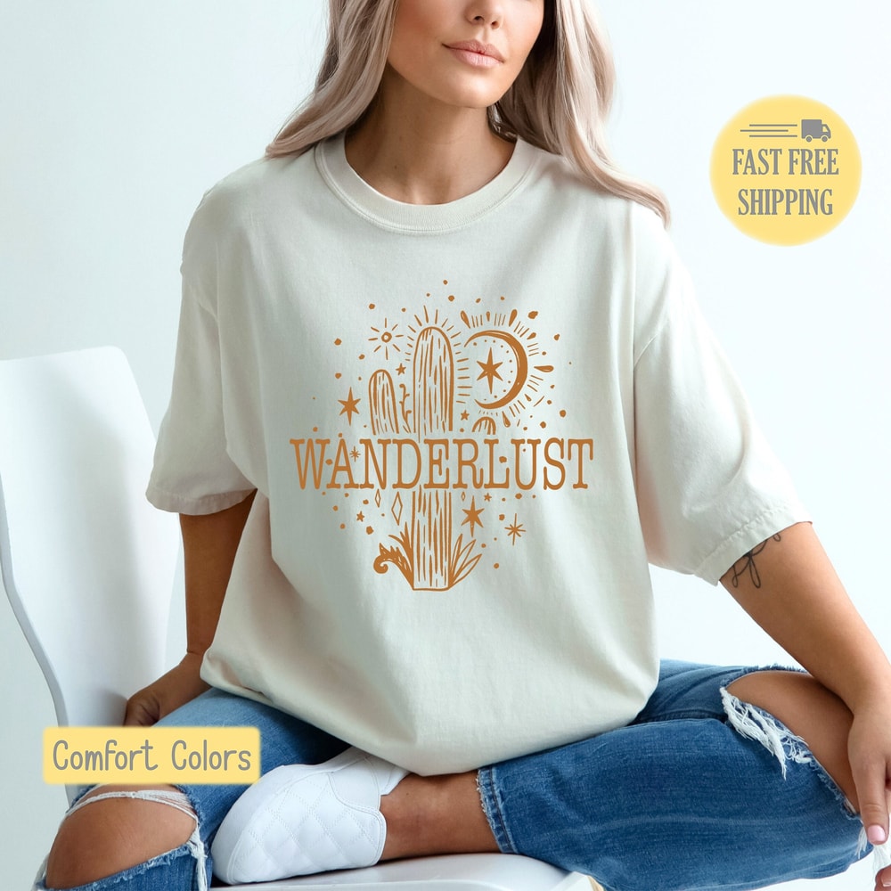 Wanderlust Graphic Tee, Desert Tee Shirt, Cactus Tshirt, Boho, Boho Sweatshirt, Moon and Stars Tee, Comfort Colors, Trending Now, Popular.jpg