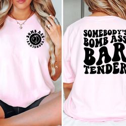 bartender shirt,drinking lover shirt,bomb ass bartender