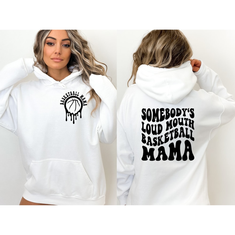 Basketball Mom Shirt, Somebodys Loud Mouth Basketball Mama, Basketball Mom Sweatshirt, Basketball Shirt For Woman, Basketball Mom Hoodie.jpg