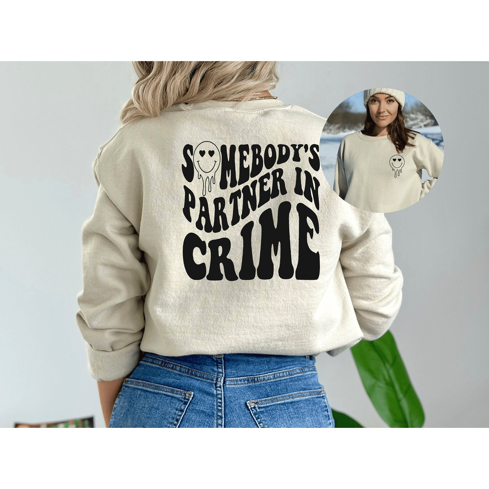 Bestie Sweatshirt, Partner In Crime Best Friend Hoodie, Funny Best Friend Shirts, Besties Tee, Best Bitches Friends shirt, Sisters Shirt.jpg