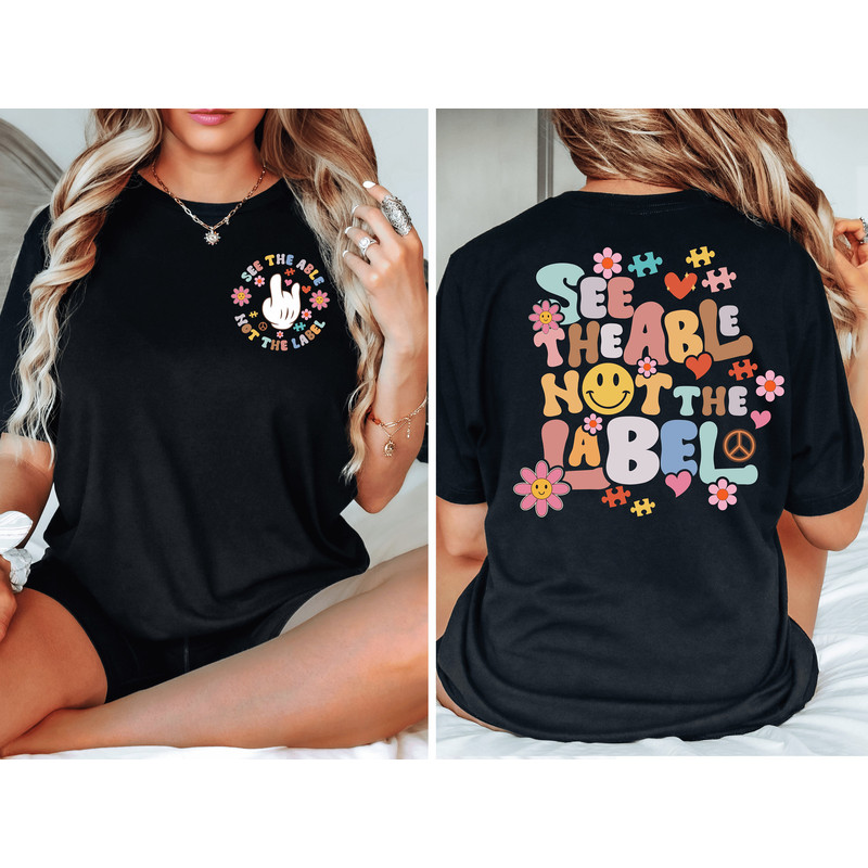 See the Able Not the Label Autism Sweatshirt,Special Education Shirt,Autism Awareness ,Gift For Autism, Be Kind Autism,Autism Teacher Shirt.jpg