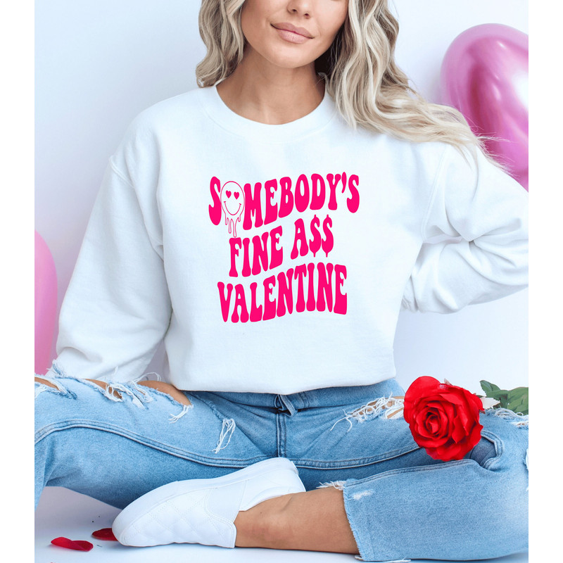 Somebodys Fine Ass Valentine Sweatshirt, Funny Love Valentines Day Shirt, Valentine Sweatshirt, Retro XOXO Valentines Hoodie Valentine Heart 1.jpg
