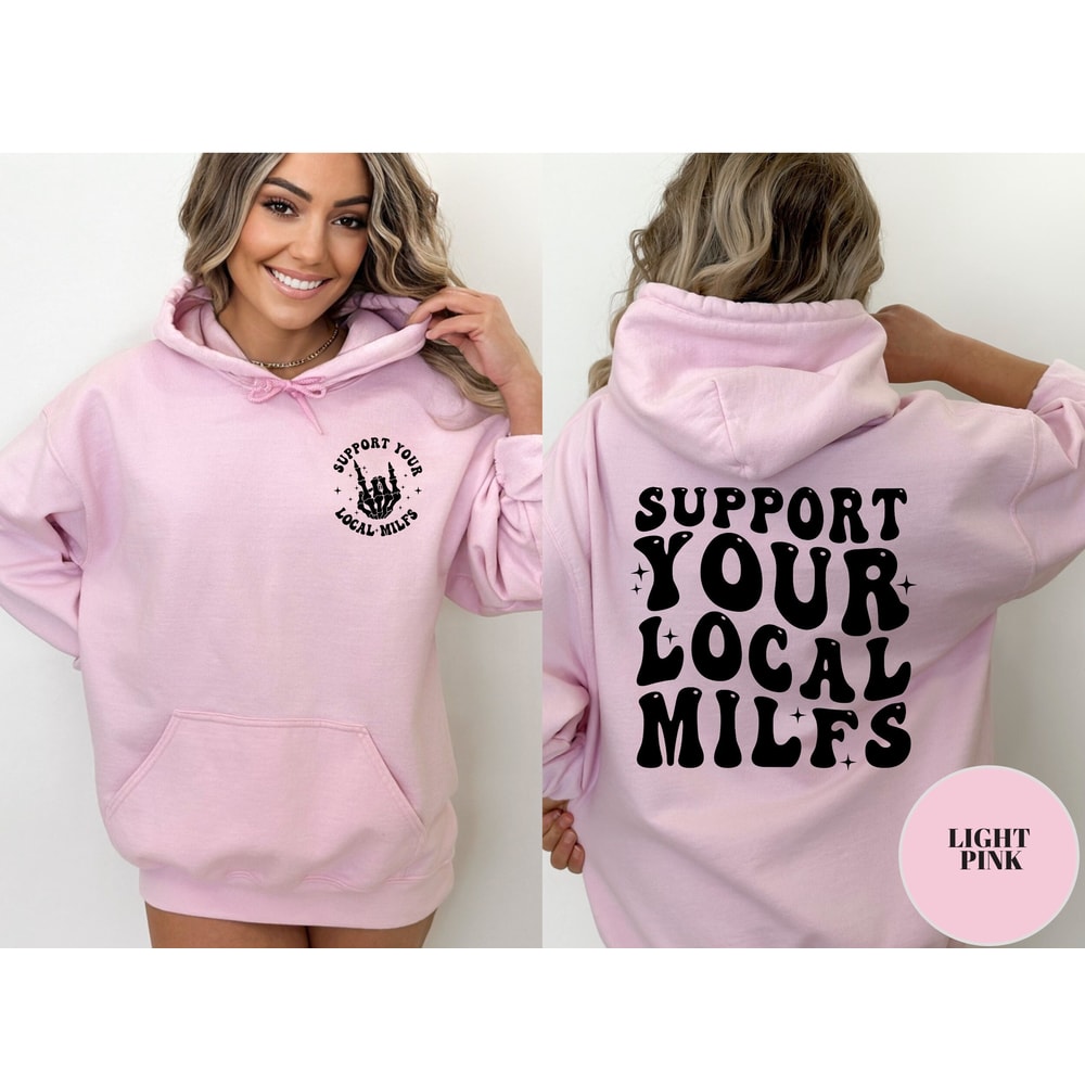 Support Your Local Milfs Shirt, Funny Mom Shirt, Trendy Mom Shirt, Moms Club tee, Mom tshirt, Milf Shirt, Funny Sarcastic Women Shirt.jpg