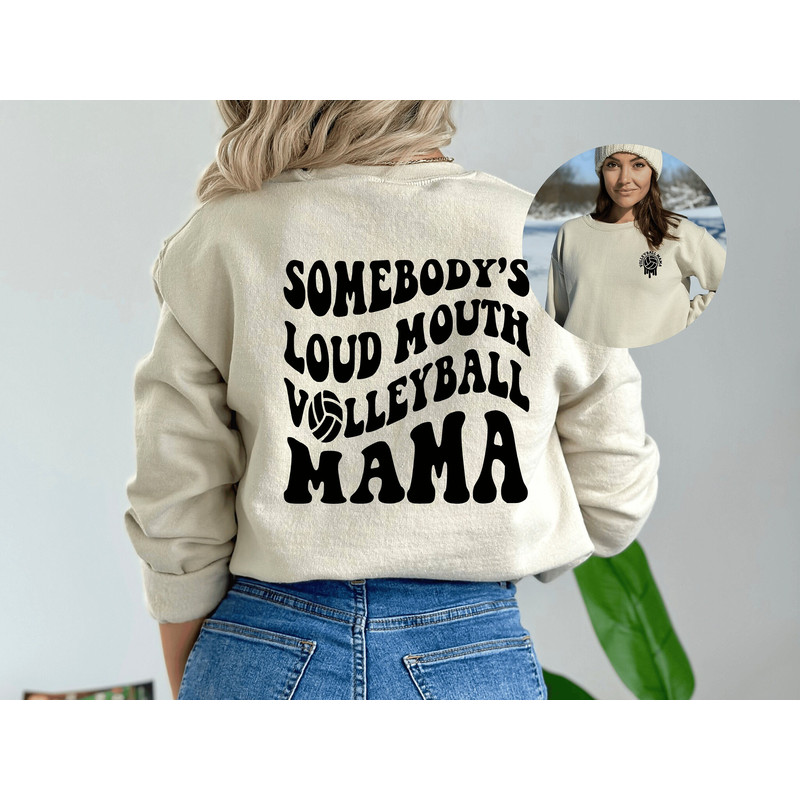 Volleyball Mama Sweatshirt, Game Day Volleyball, Game Day Hoodie, Volleyball, Volleyball Mom Volleyball Mom Shirt Loud Mouth Volleyball Mama.jpg