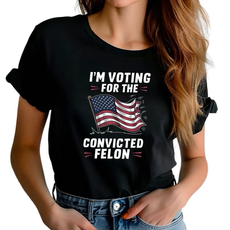 Trump Convicted Felon T-Shirt 2024 Trump Shirt Republican T Shirt Voting Shirt MAGA 2024 Tee T-Shirt Donald Trump Elect