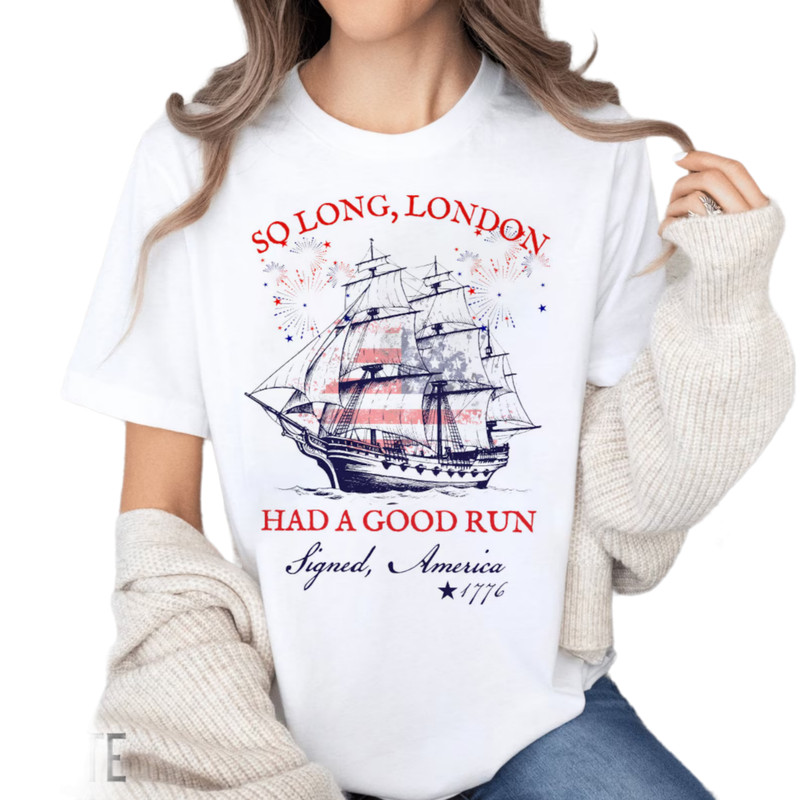 So Long London Shirt, So Long London 4th of July, Fourth Of July TShirt, Trendy July 4th Shirt, Gift For Her,USA Party