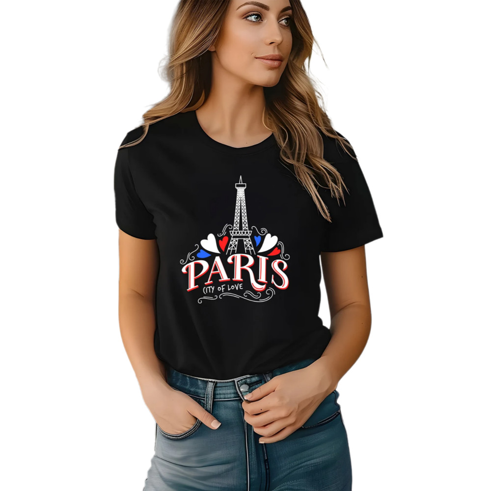 Paris City of Love - 2024 Olympics Shirt for Women, Men, Unisex - paris olympic t shirts idea - Paris Trip, Vacation Tee