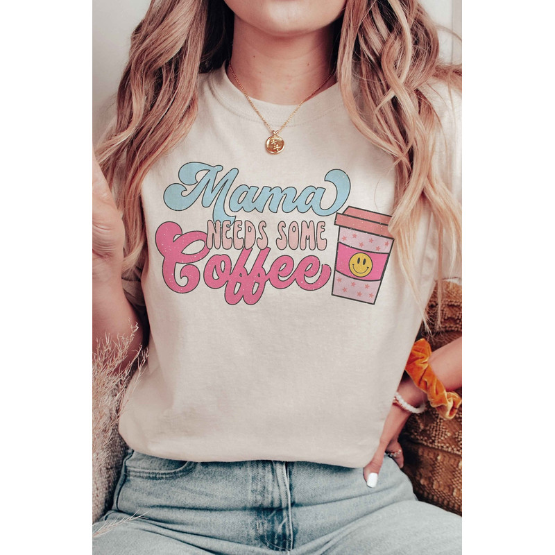Mama Needs Some Coffee shirt, Mom Shirt, Mother's day shirt. Gift For Mom Shirt